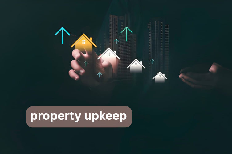 property upkeep